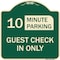 Signmission Guest Check in Choose Your Limit Minute Parking Heavy-Gauge Aluminum Sign, 18" x 18", G-1818-23932 A-DES-G-1818-23932 - alternate 1